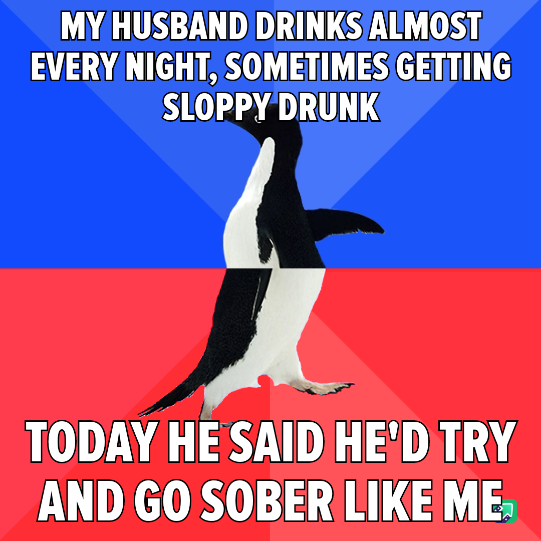 He's a Fun Drunk, I Promise!