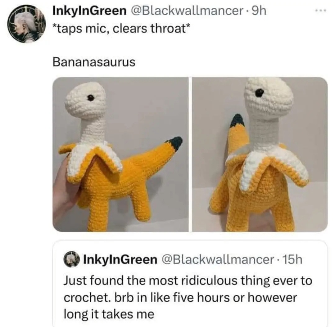 I Would Sacrifice Everything for Bananasaurus