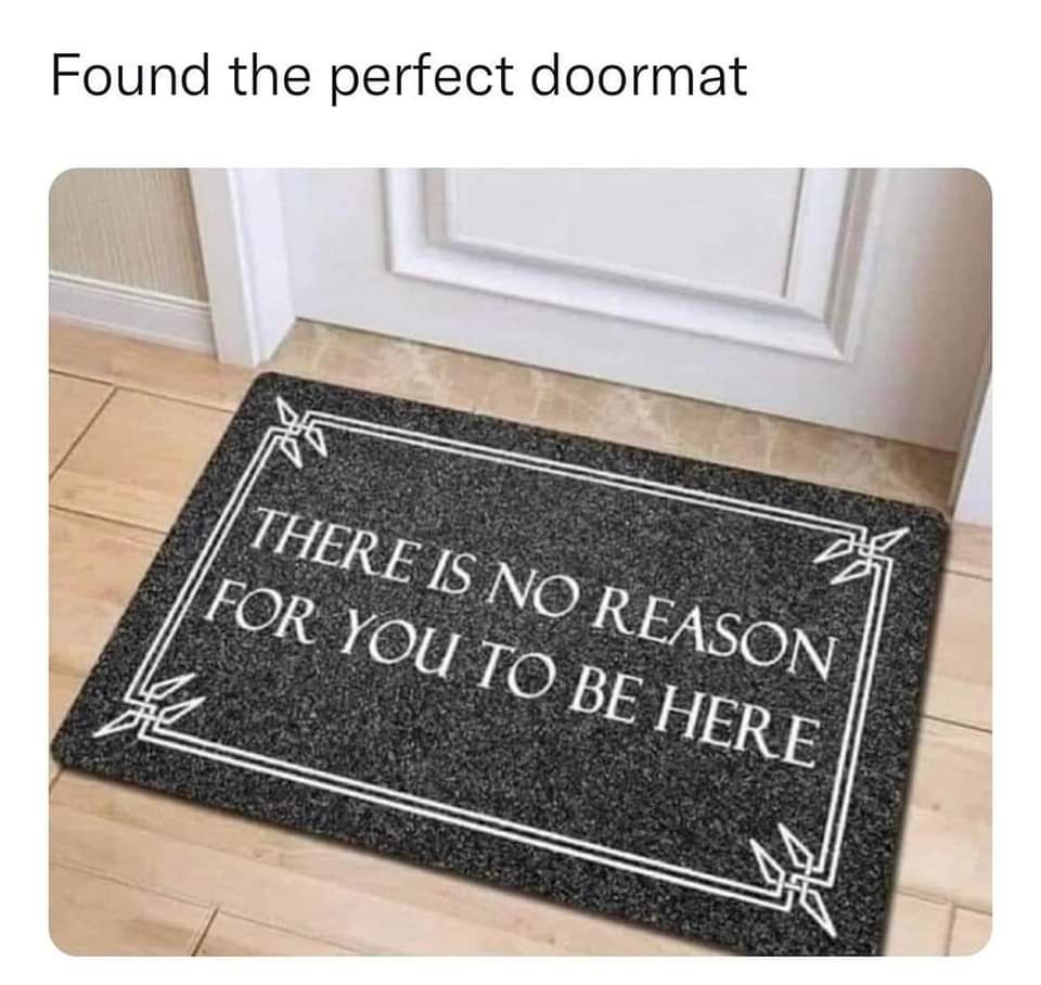 The Elusive Perfect Doormat: Does It Really Exist?