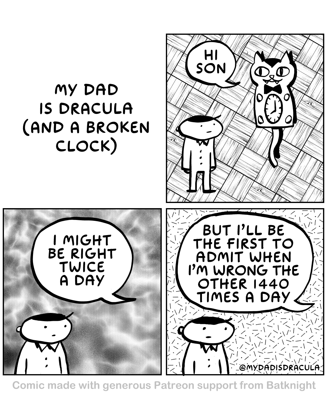 My Dad: The Legendary Dracula and a Clock That’s Always Wrong!