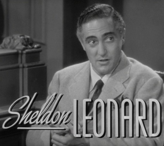 Celebrating the Birth of Sheldon Leonard on February 22, 1907