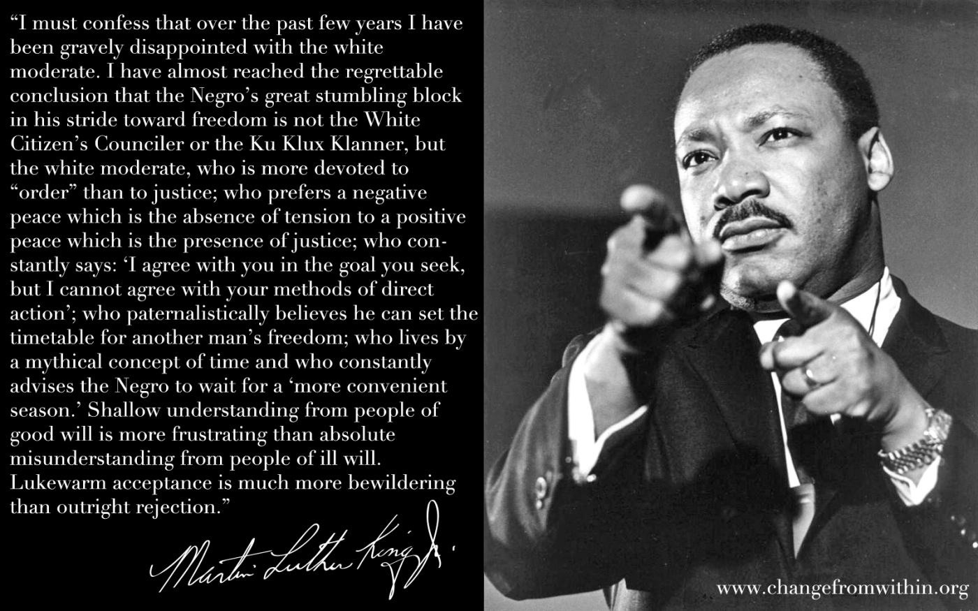 Martin Luther King Jr. on the Perils of Centrism