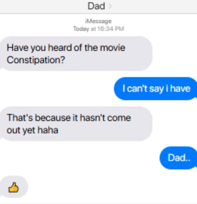 What an average chat with Dad looks like