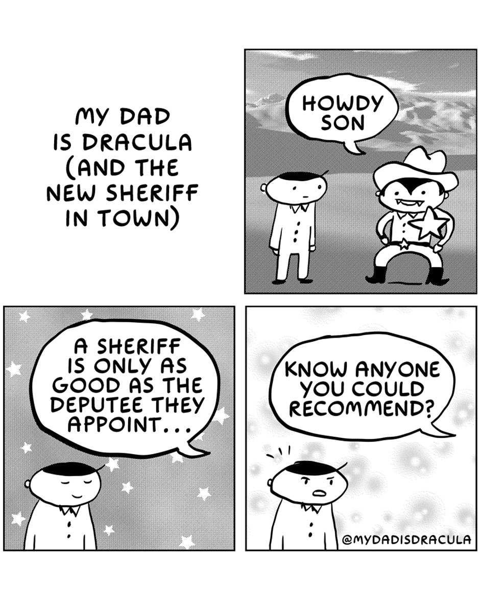 Meet My Dad: The New Sheriff Who's Also Dracula