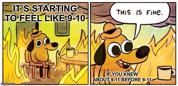 Are we really going to be okay? Right??