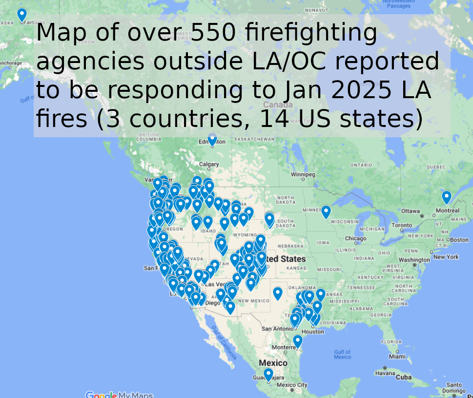 Mapping the Heroes: Over 550 Agencies Responding to the January 2025 Los Angeles Fires