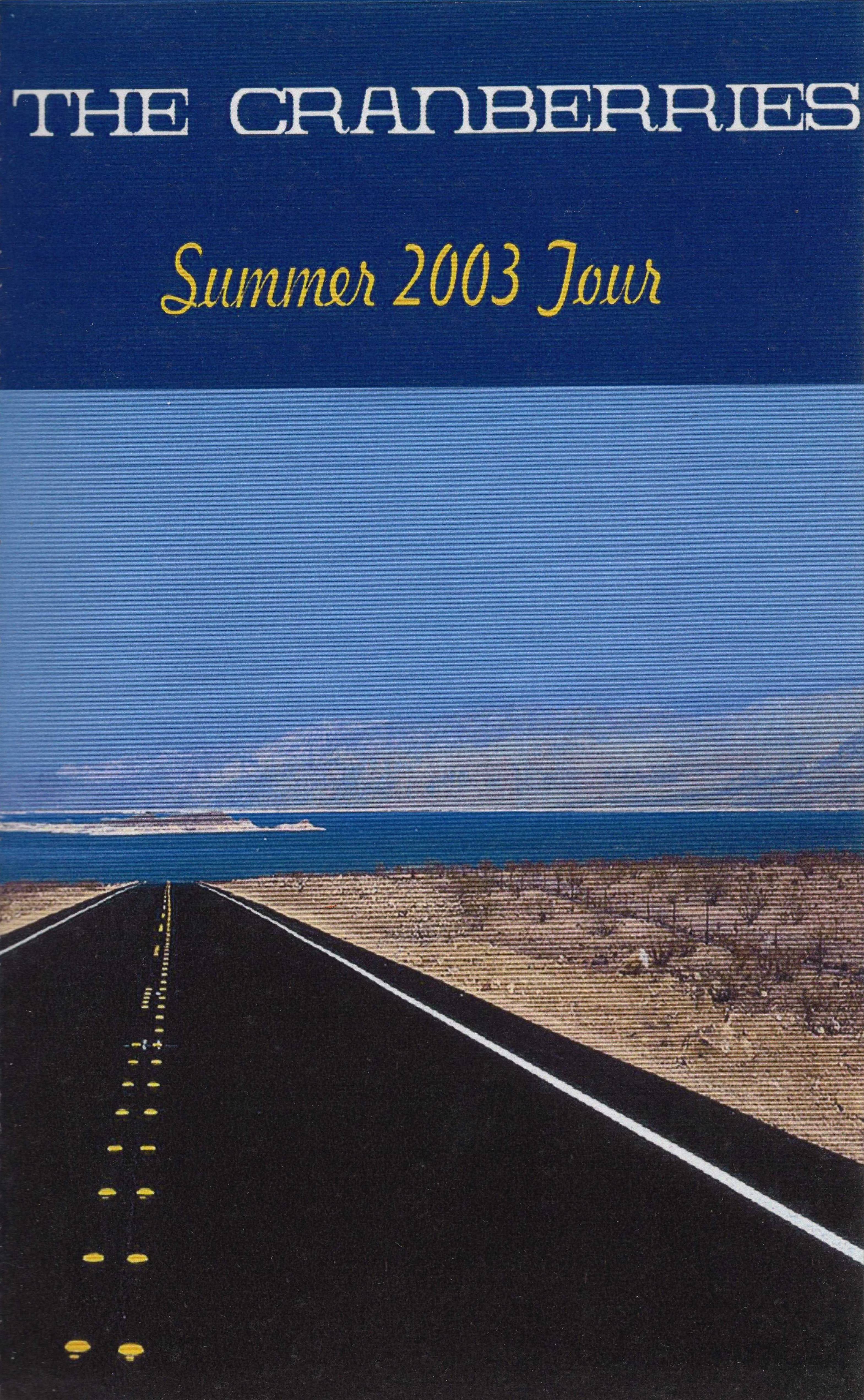 Throwback to the Cranberries Tour Poster from 2003