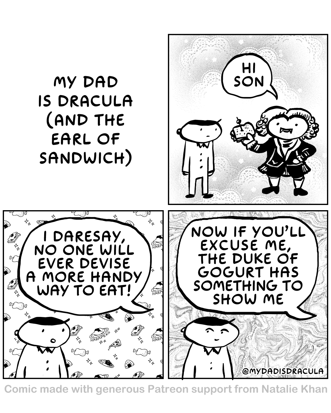 My Dad is Dracula and also the Earl of Sandwich!