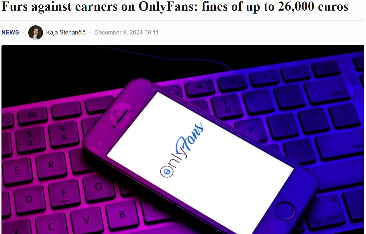 Slovenian Tax Authorities Set Their Sights on OnlyFans Creators in 2025