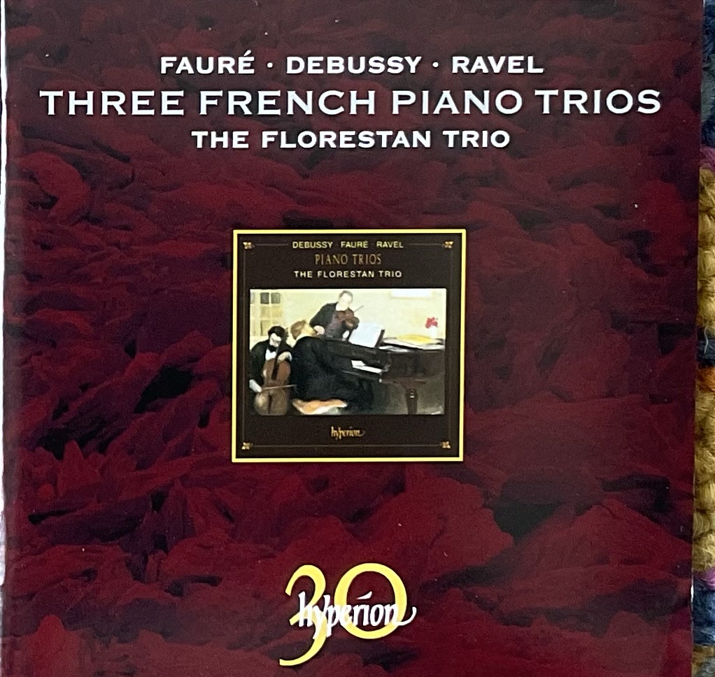 Ravel's Masterpiece: Discovering the Florestan Piano Trio on Hyperion CD