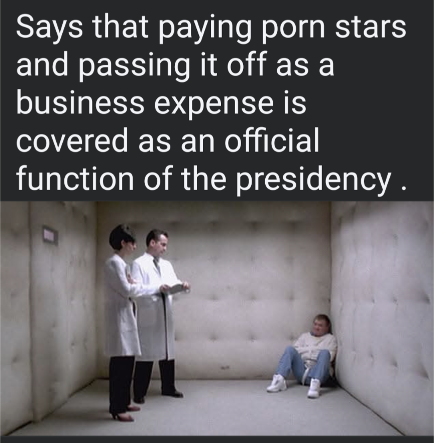 I can totally see him buying into that