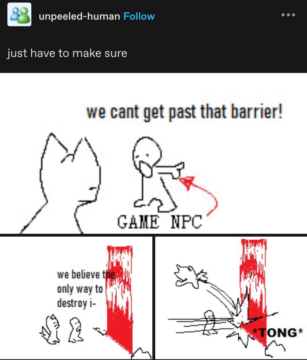 Game NPC: "We Can't Overcome That Barrier!"