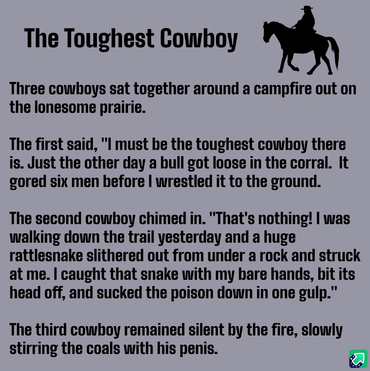 Meet the Toughest Cowboy Around