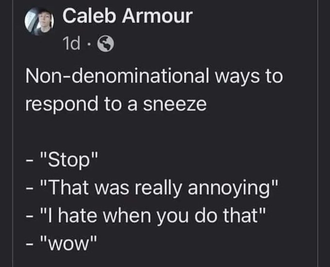 How to Respond to a Sneeze Without Saying 'Bless You'