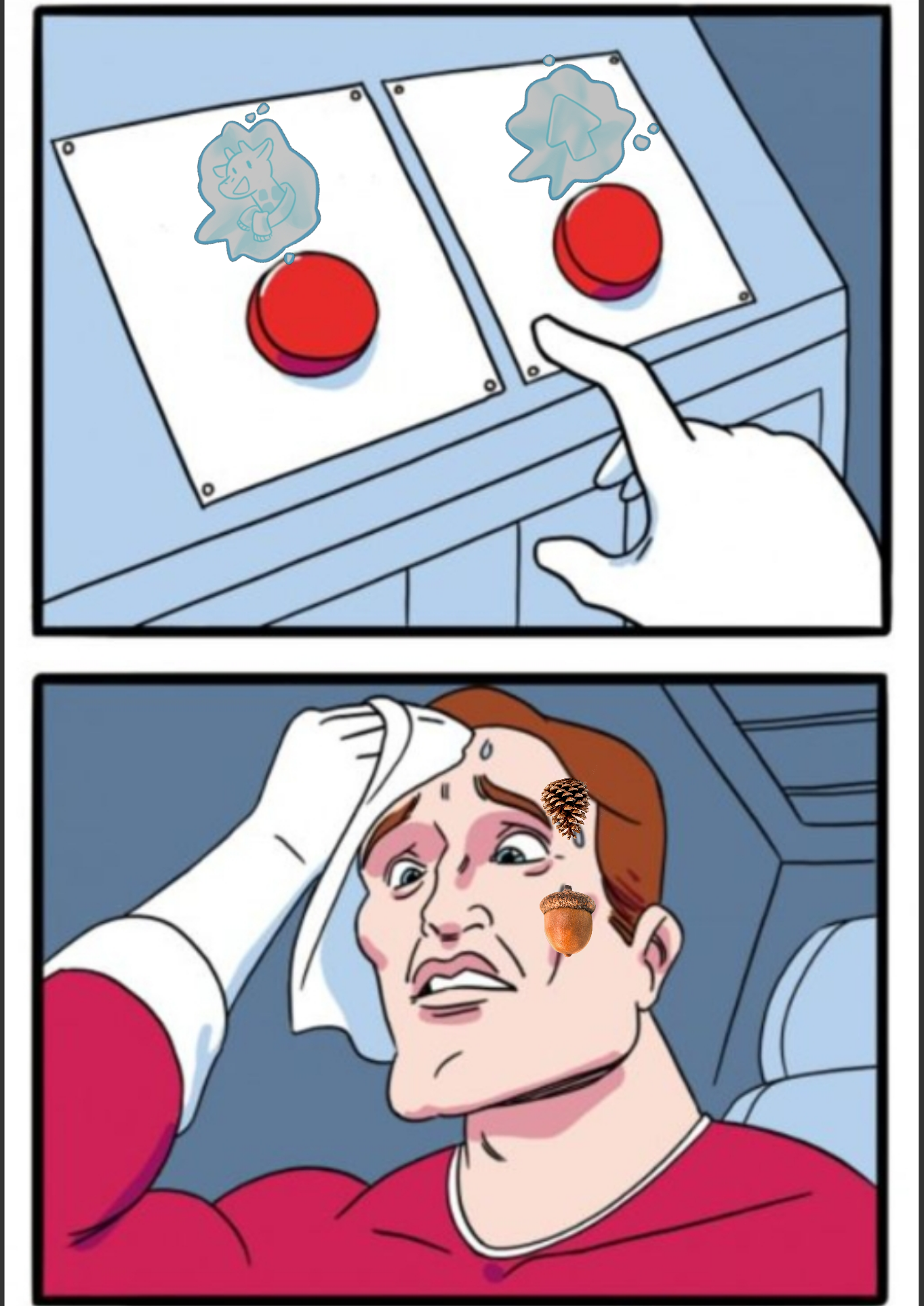 Time to make a decision: Push that button!