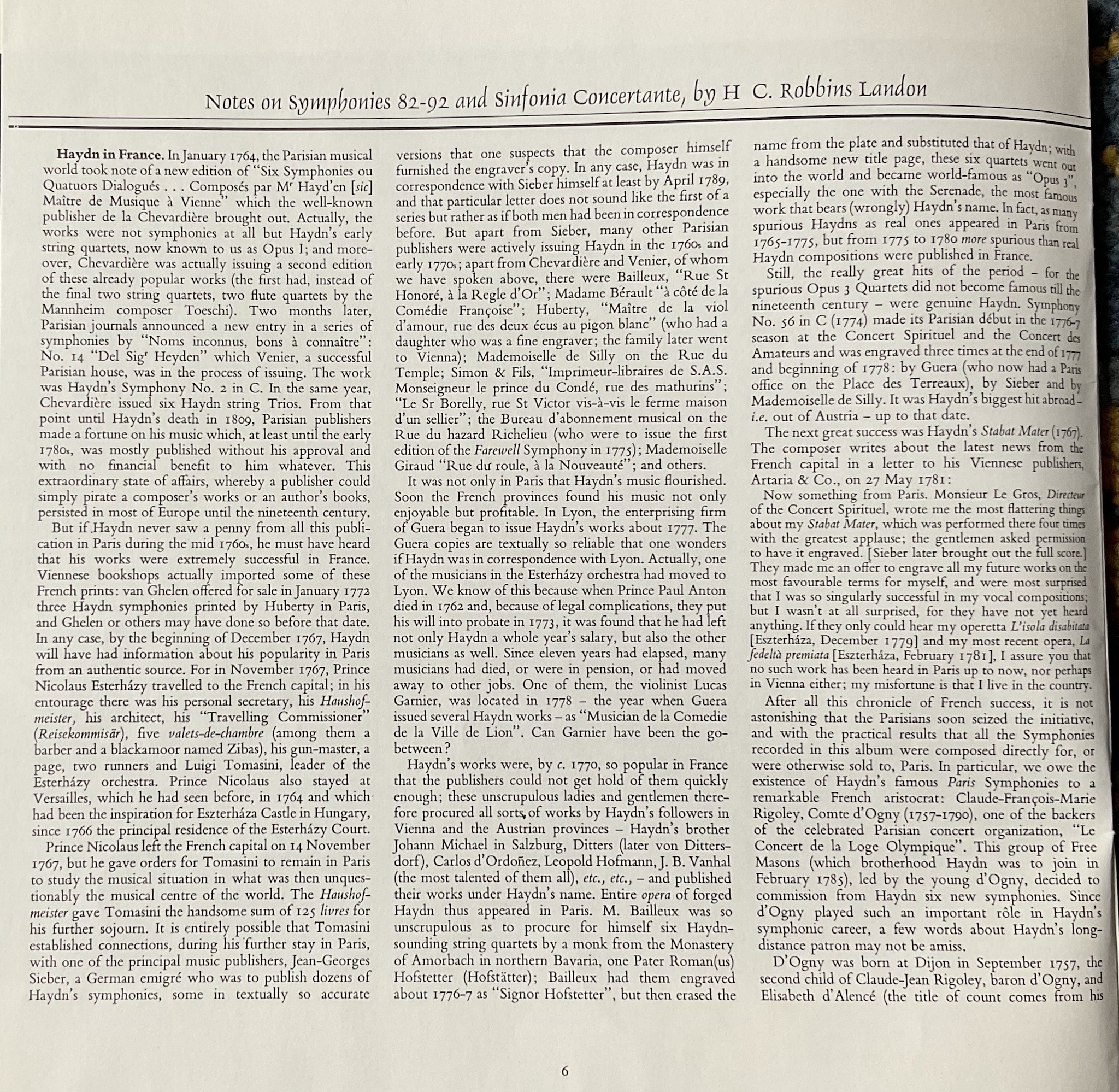 Insights and notes on Haydn's Paris Symphonies 82-92.