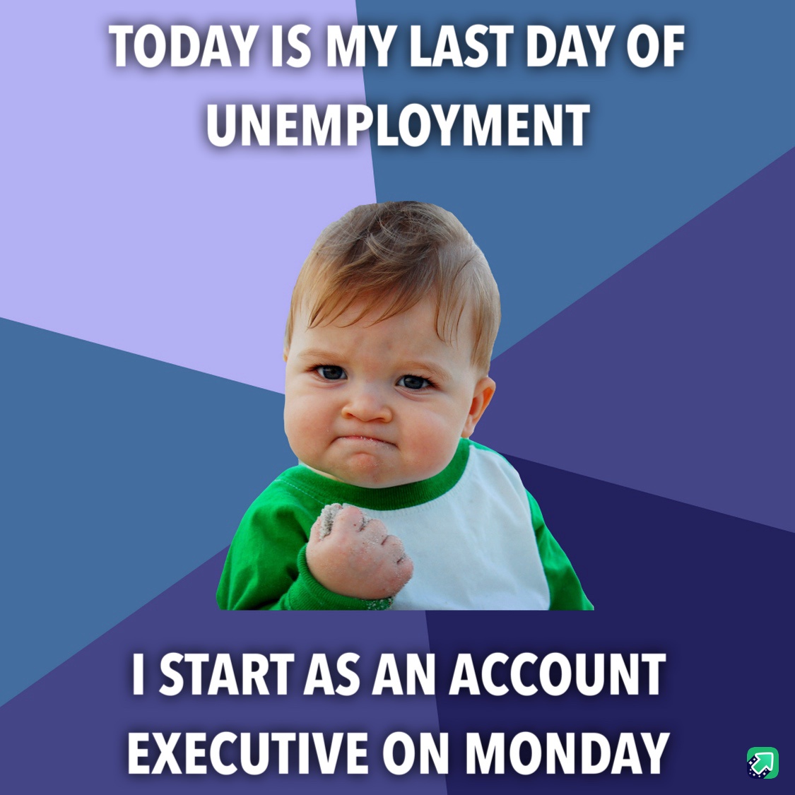 Celebrating 143 Days of Unemployment Coming to an End