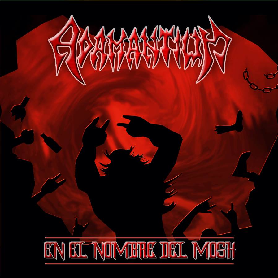 Adamantium's EP Cover Art: 'En El Nombre Del Mosh'