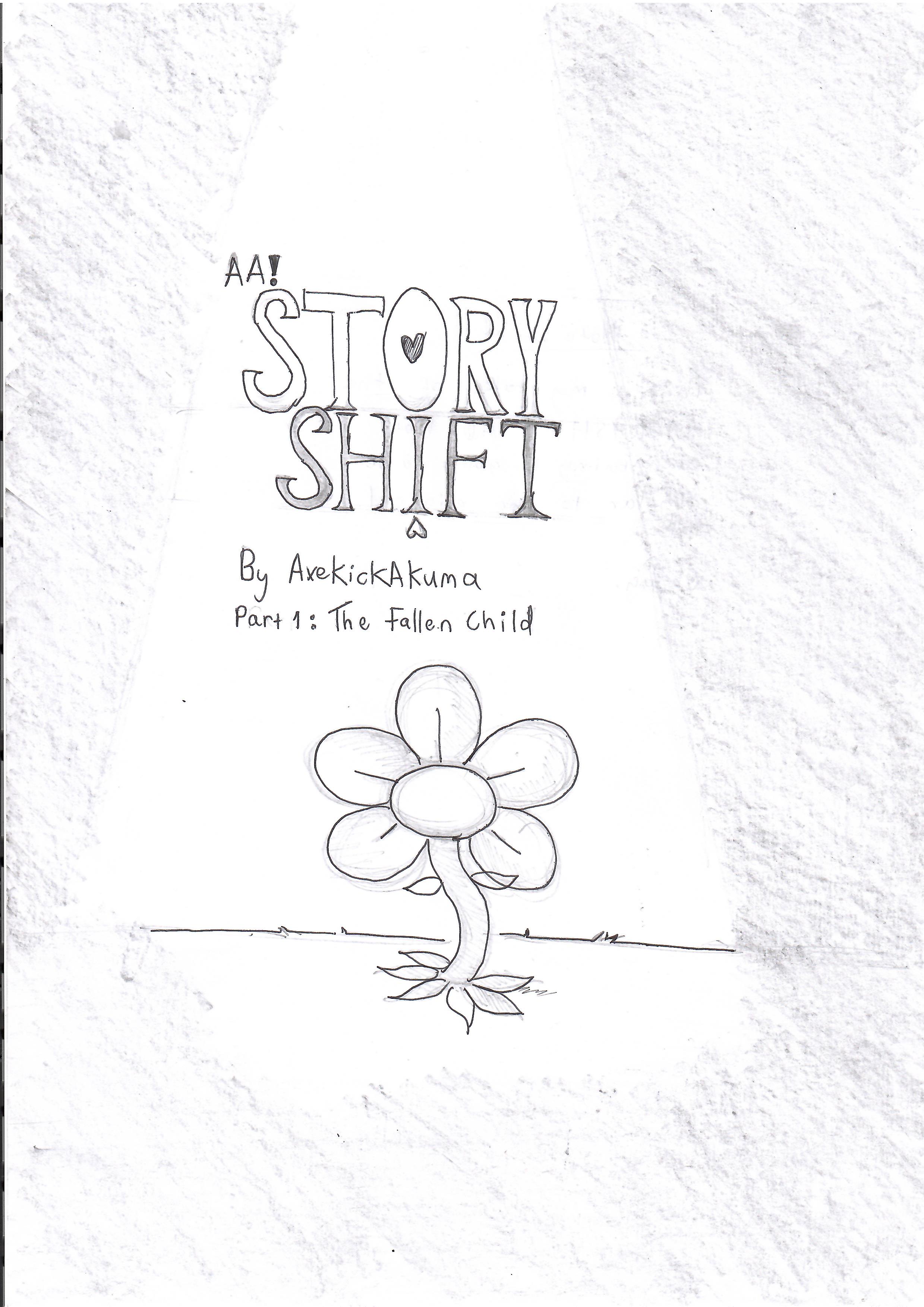 AA! StoryShift Part 1: The Tale of the Fallen Child