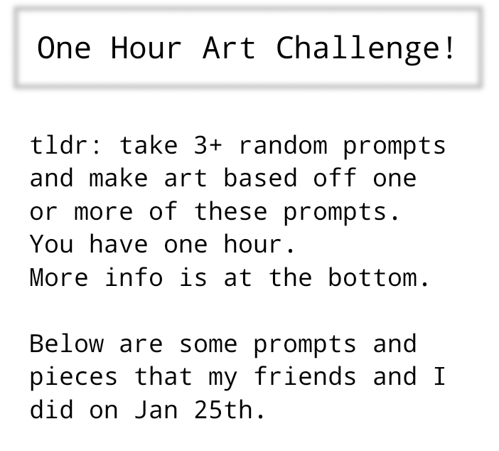 One Hour Art Challenge: January 25th, 2025