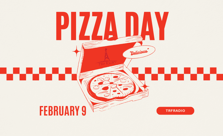 February 9: The Day We Celebrate Pizza!