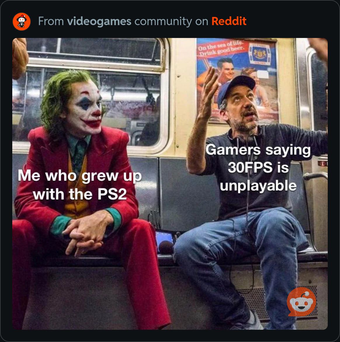 Remember when 30 fps was a luxury we cherished?