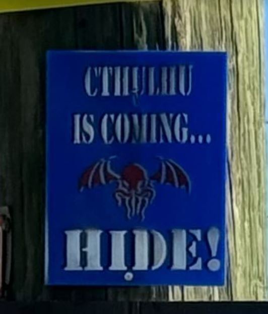 Brace yourselves, Cthulhu is on the way!
