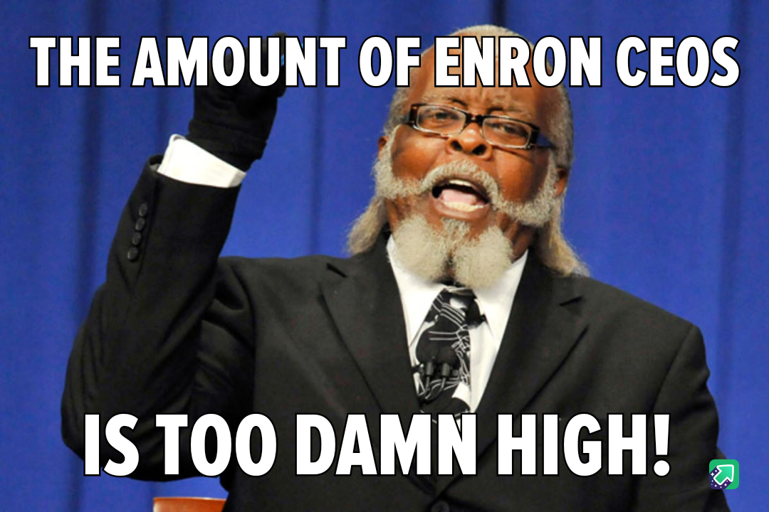 Did You Hear? Enron is Making a Comeback!