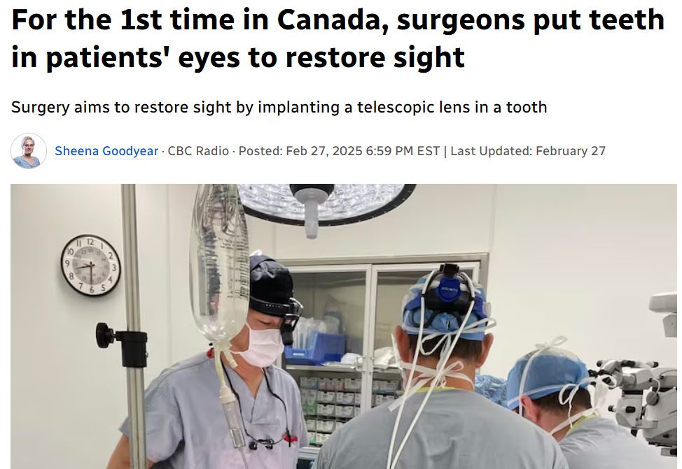 Surgeons are implanting teeth in patients' eyes to help restore their vision.