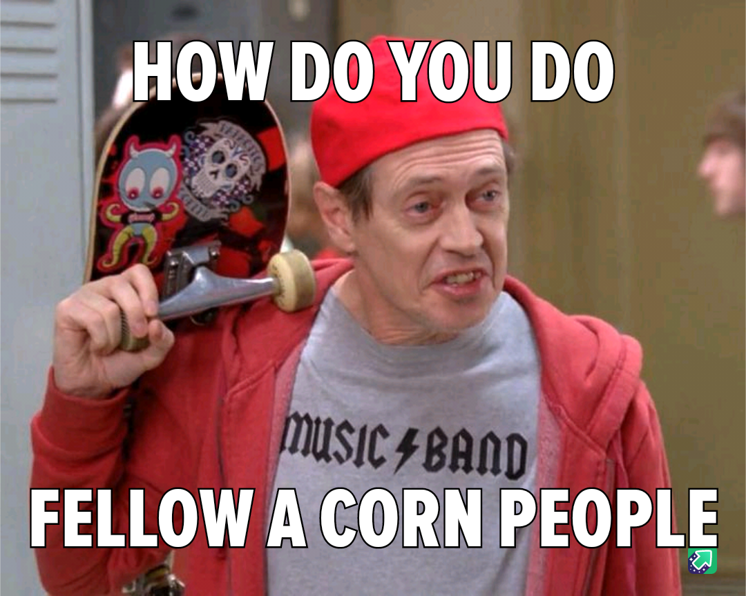 All hail the mighty corn team!