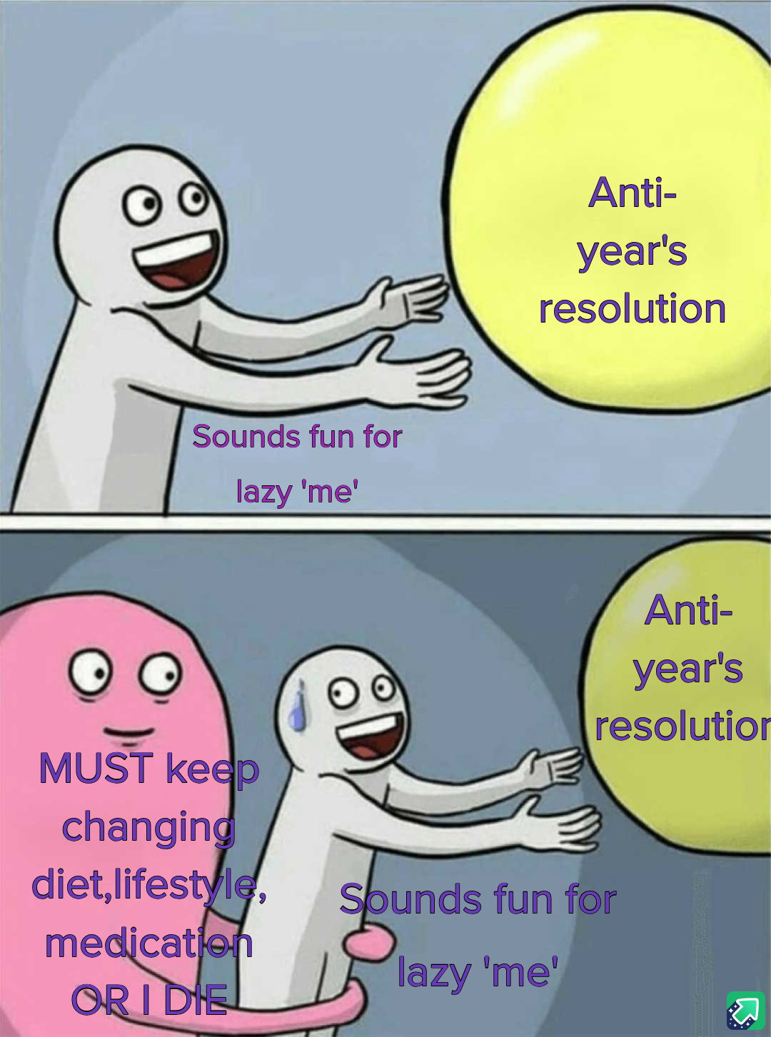 Embracing Change: My Ongoing Battle Against Resolutions