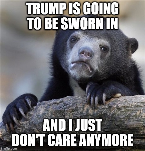 I've reached a point where I just can't care anymore.