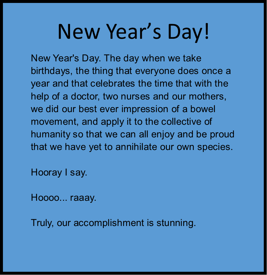 Cheers to a new year and new beginnings - we're still here!