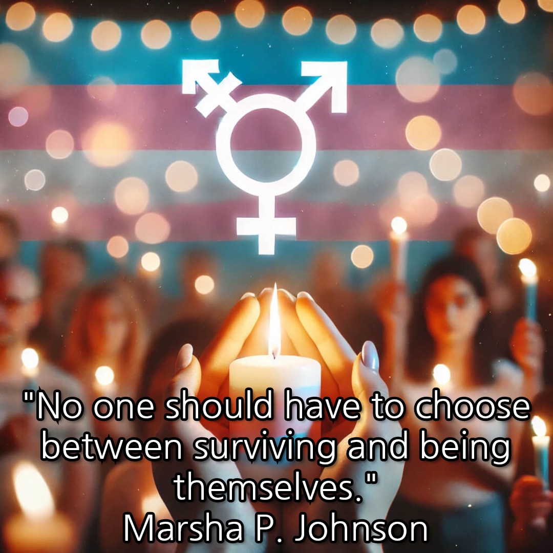 Honoring Lives Lost: November 20 - Transgender Day of Remembrance