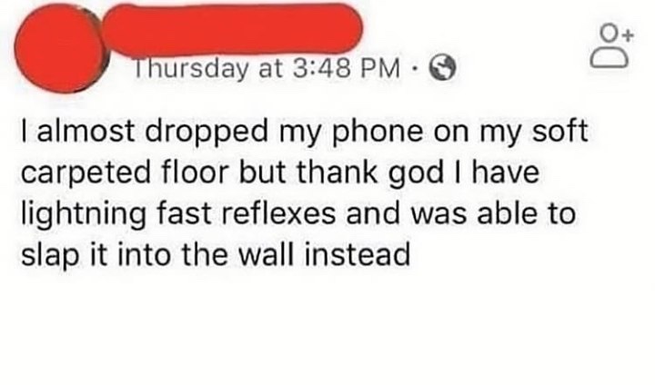 Shoutout to my quick reflexes!