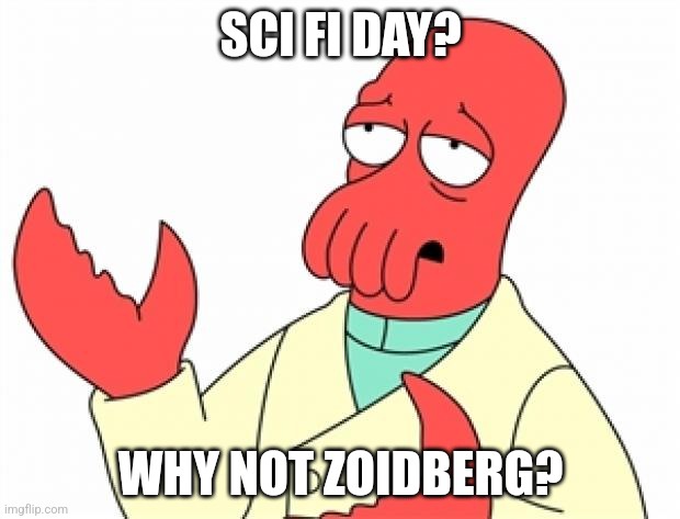 A Casual Greeting from Zoidberg: Just Act Natural