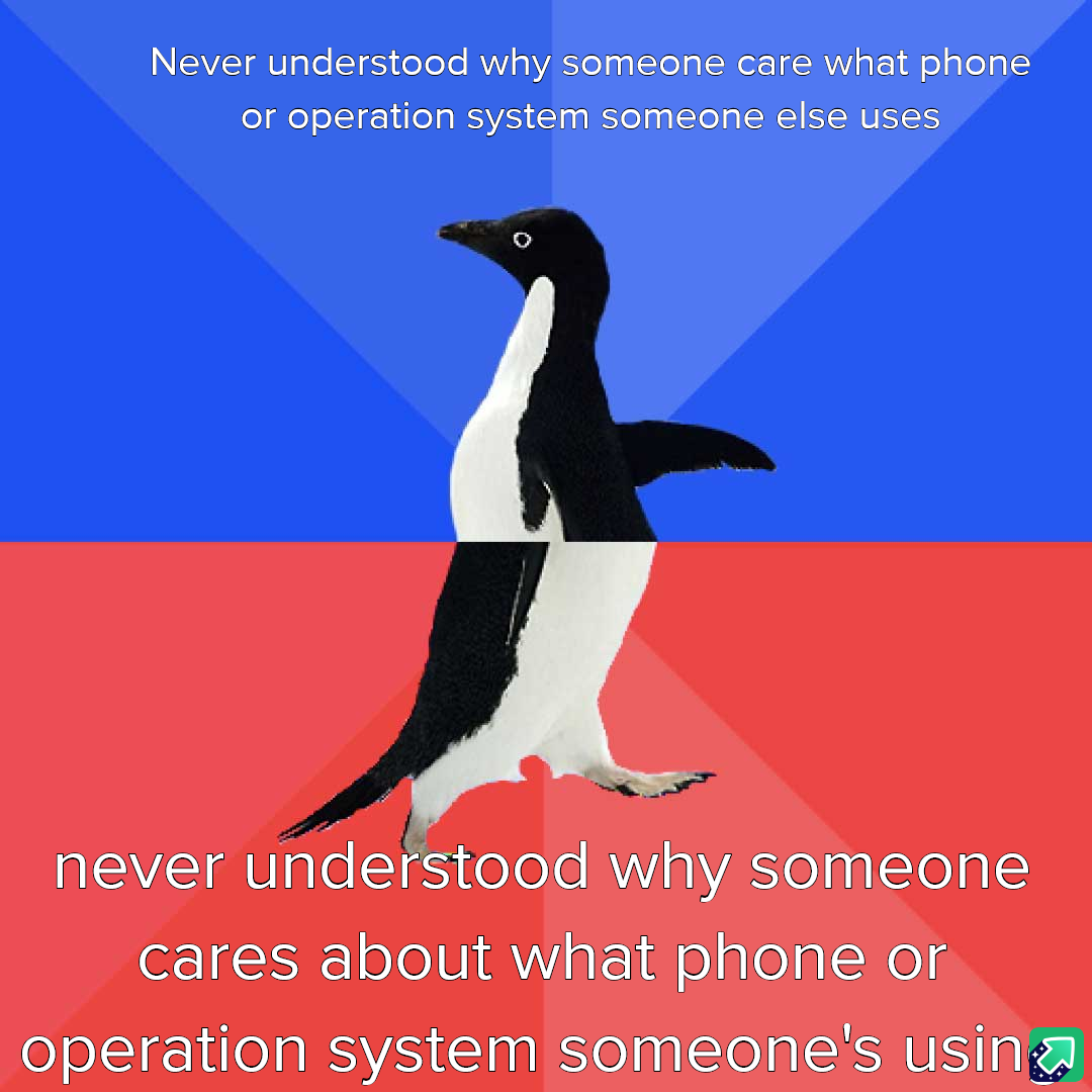 Windows, Android, Linux, Ubuntu, Apple, and all the others I’ve never heard of—props to you!