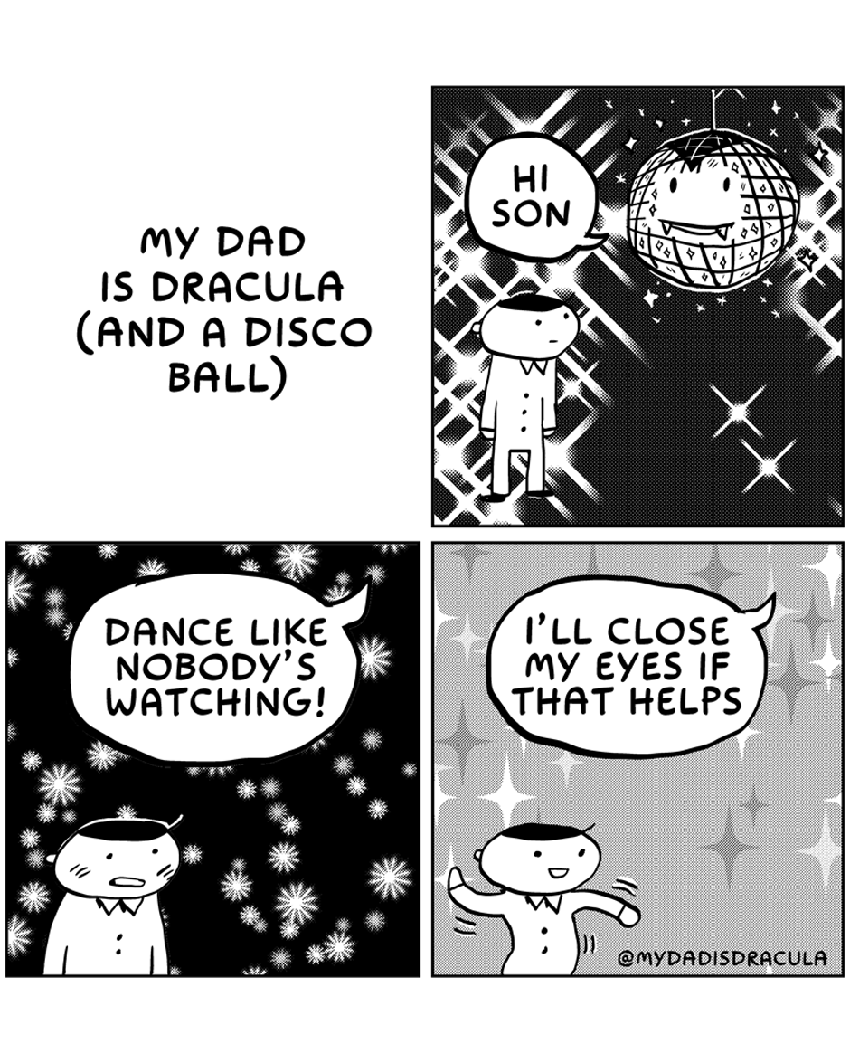 My Dad: A Dracula Who Shines Like a Disco Ball