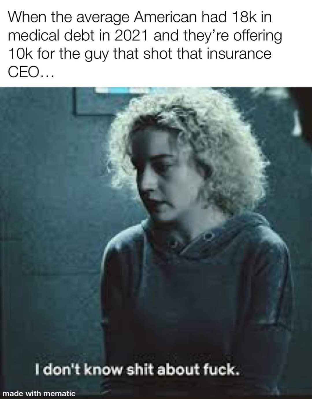 Not a single care given about anything.