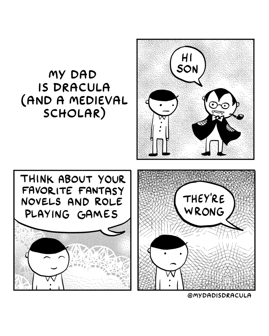 My Dad: The Vampire and Medieval Scholar Extraordinaire
