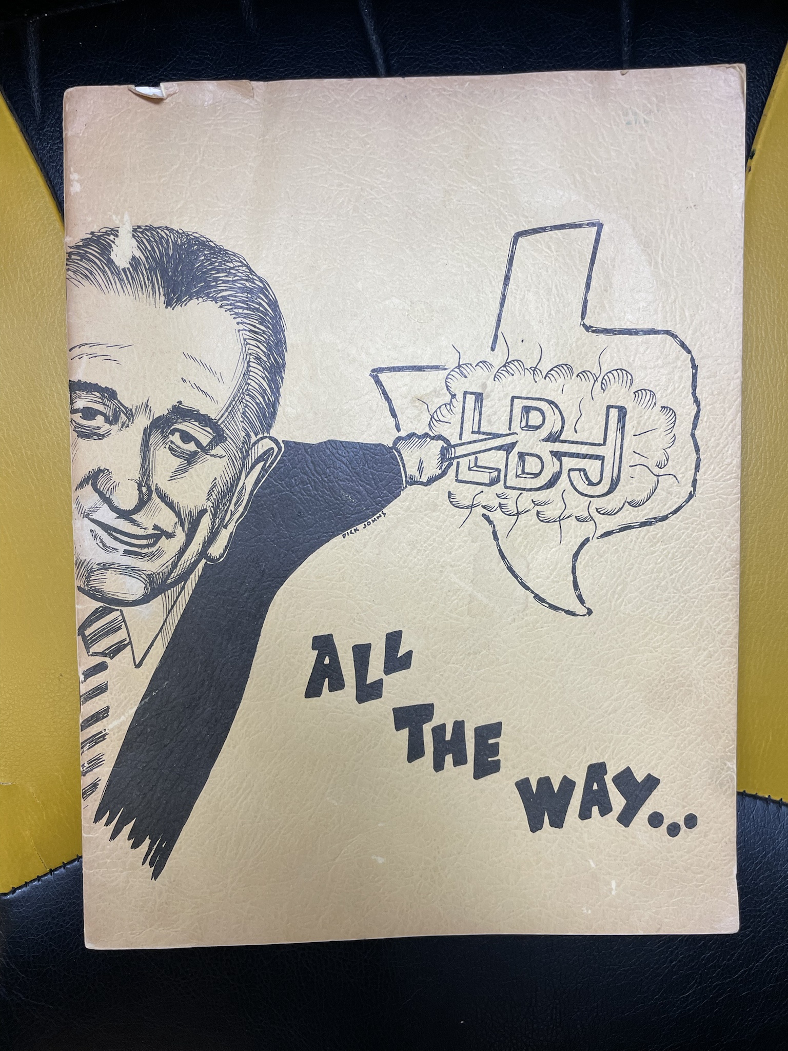 Unearthed This Vintage LBJ Propaganda from My Grandparents' Collection