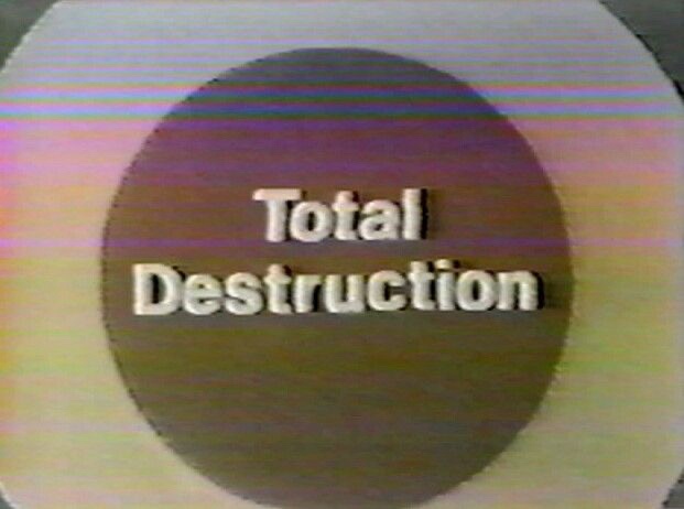 Total Destruction: When Chaos Reigns