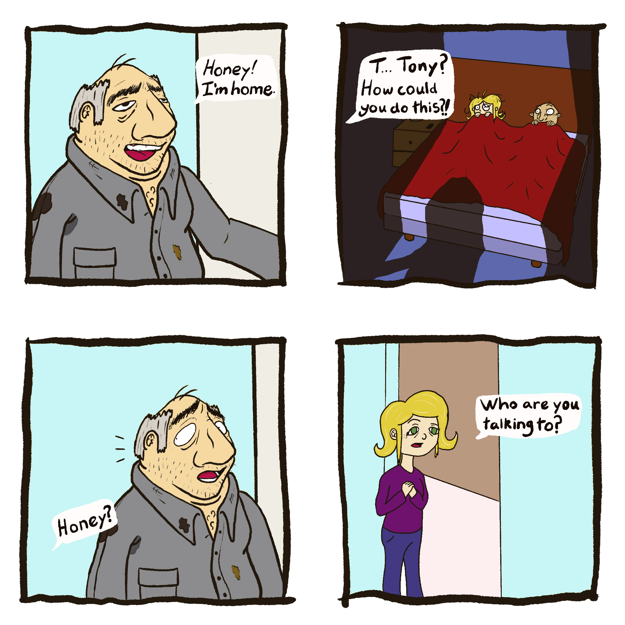 Honey, Are You There?