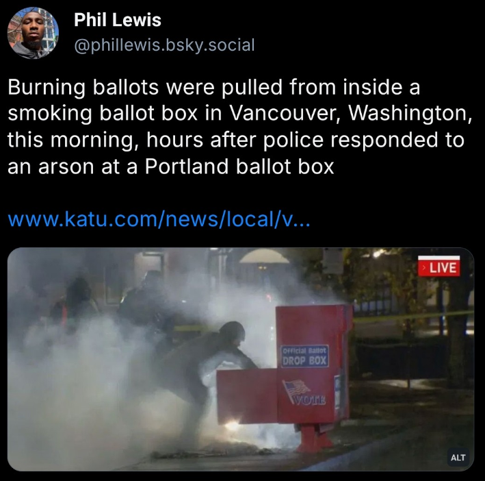 Ballot Boxes in Arizona, Oregon, and Washington Go Up in Flames