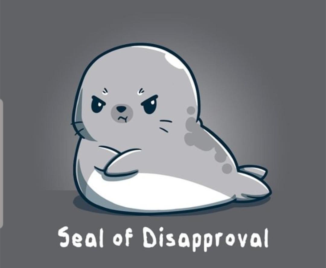 The Unofficial Seal of Disapproval