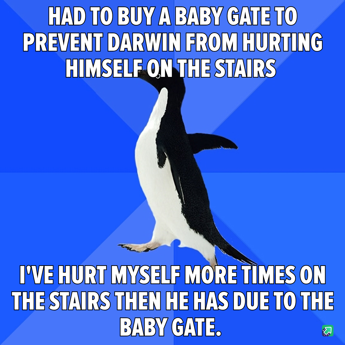 I really need a ban on stair usage