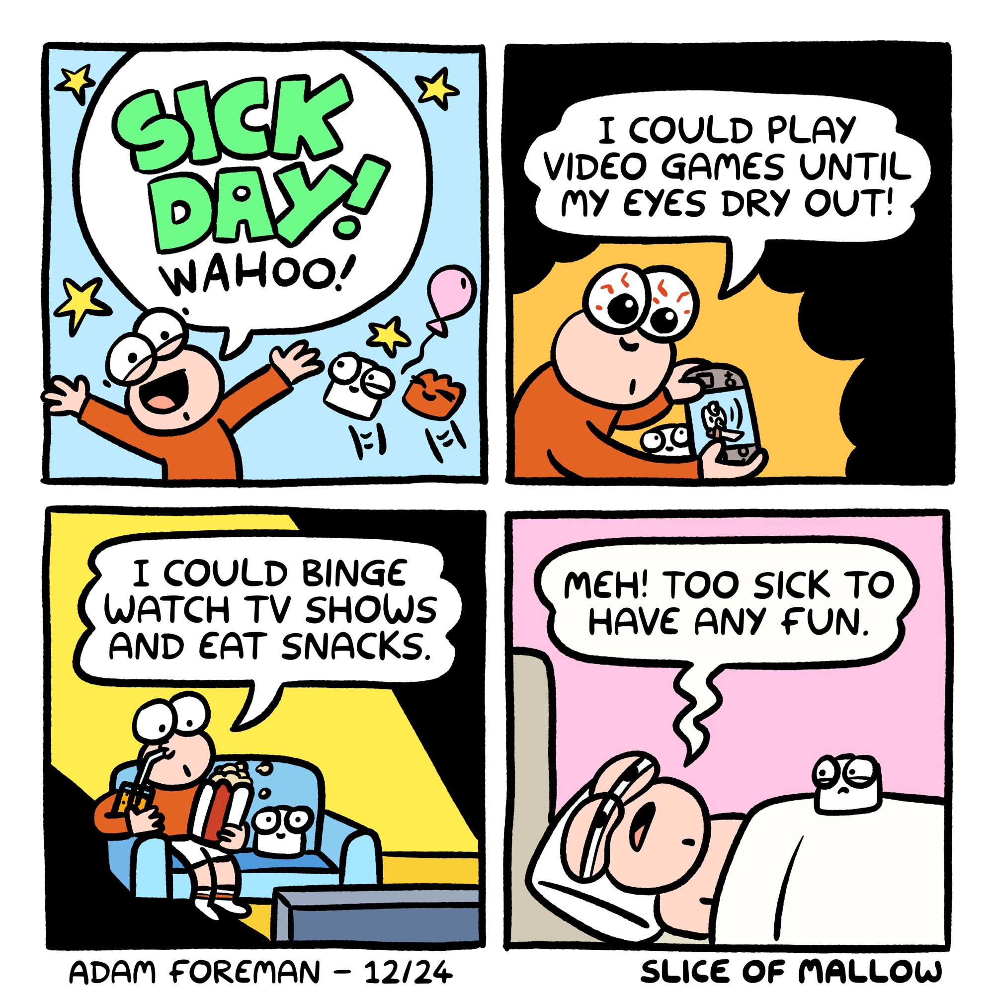 Sick Day Chronicles: An Original Creation