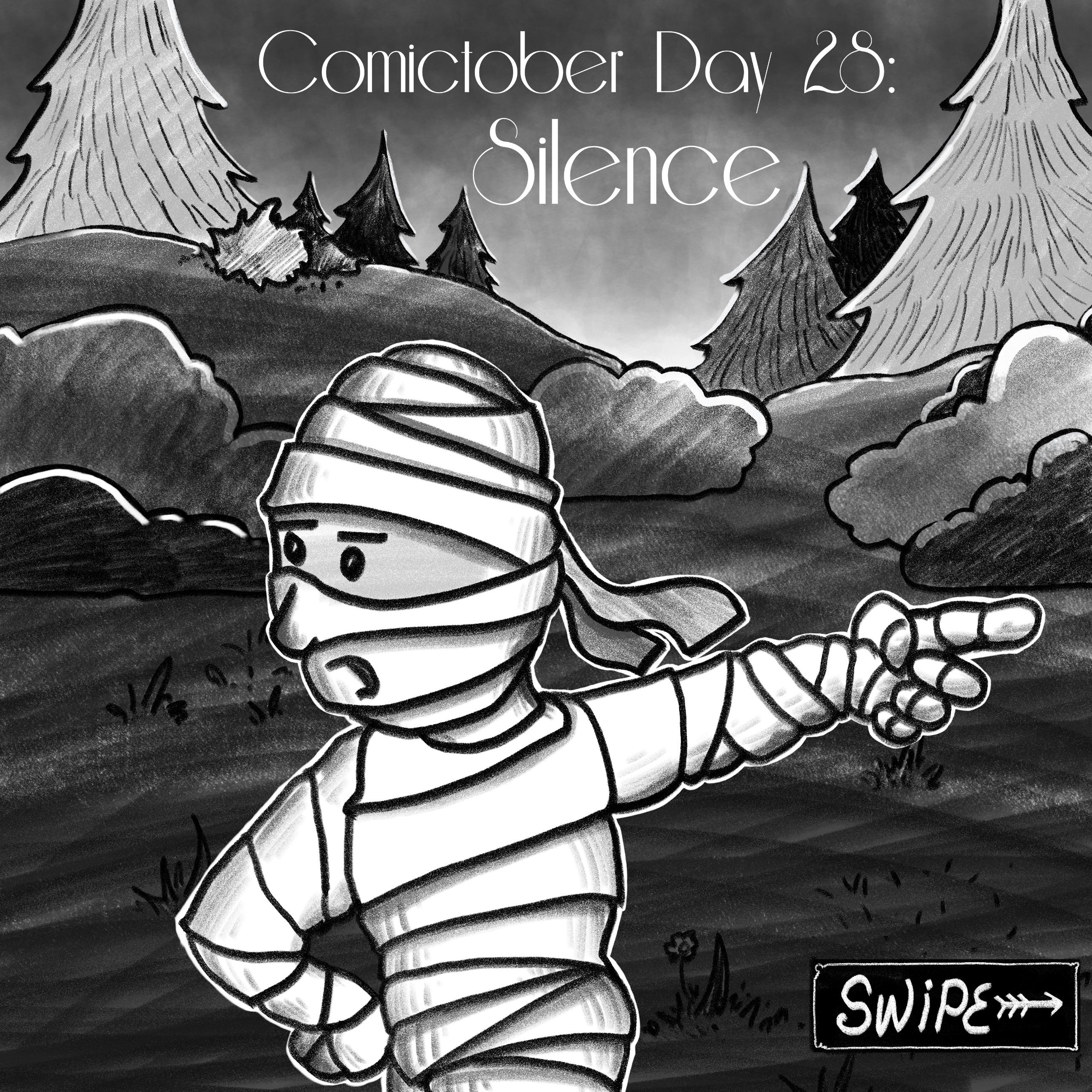 Comictober Day 28: Silence - Original Content with 9 Images