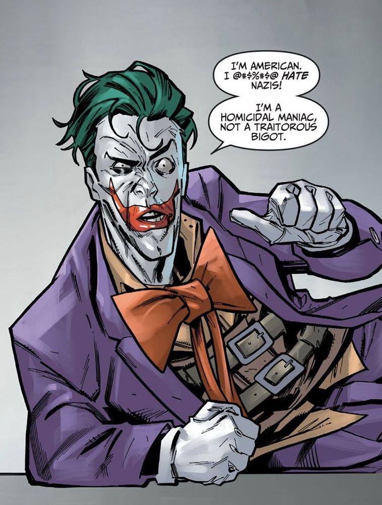 Even the Joker understands: F*CK NAZIS