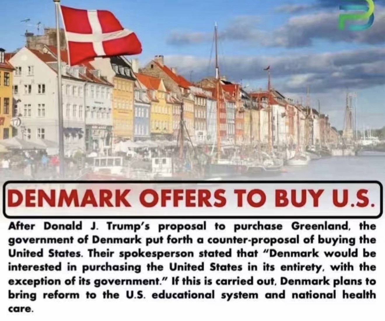 Denmark's Bold Proposal: Buying the U.S.?